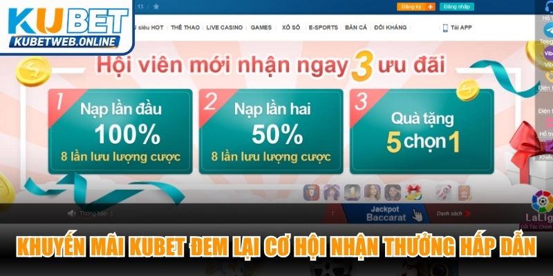 Khuyến mãi Kubet đem lại cơ hội nhận thưởng hấp dẫn cho người chơi