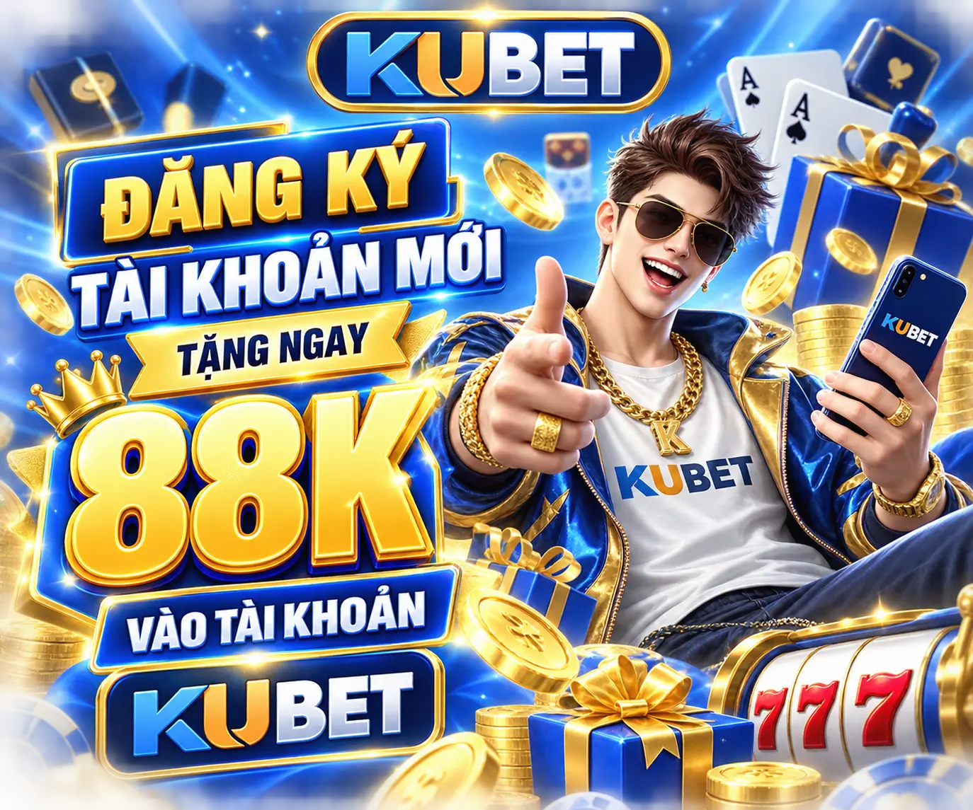 Kubet đăng ký tài khoản tặng 88K