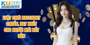 Luật Chơi Baccarat