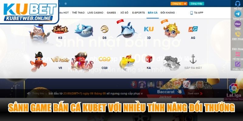 Sảnh game bắn cá Kubet với nhiều tính năng đổi thưởng độc đáo hiện nay